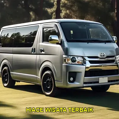 hiace wisata terbaik